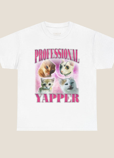 Professional Yapper